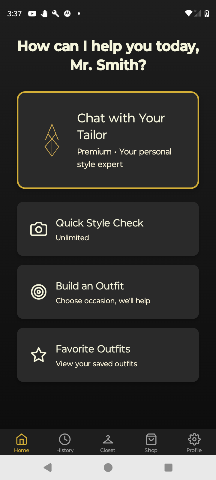 GAUGE mobile app home screen showing Chat with Your Tailor, Quick Style Check, Build an Outfit, and Favorite Outfits options